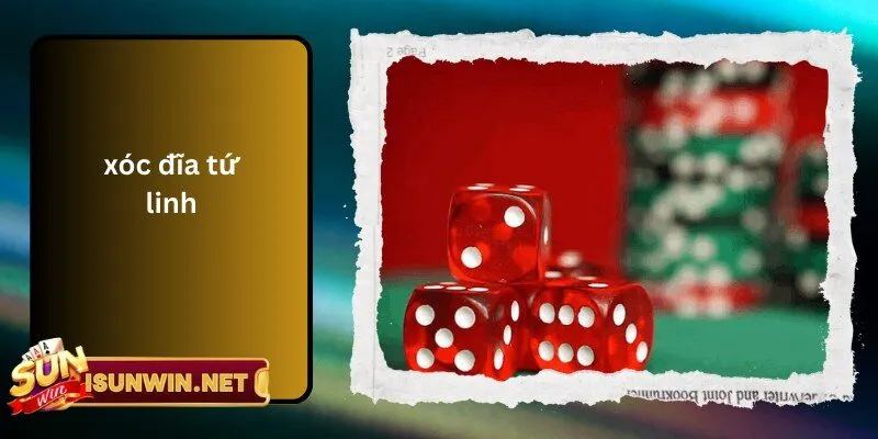 Xóc Đĩa Tứ Linh